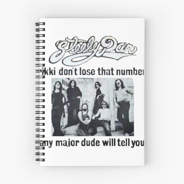 Item preview, Steely Dan - rikki don't lose that number any major dude will tell you designed and sold by Ohio Association for Justice.