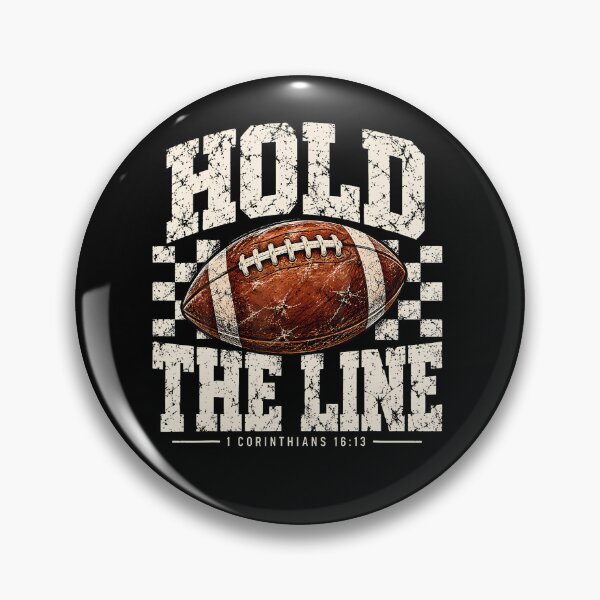 Item preview, Hold The Line 1 Corinthians 1613 Christian Faith Football designed and sold by snailslowdance.