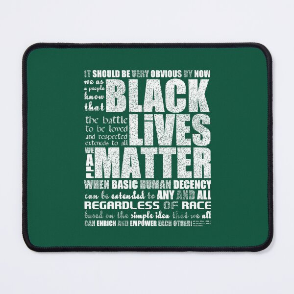 Item preview, BLACK LIVES MATTER - BASIC HUMAN DECENCY - The Battle to be loved and respected!  designed and sold by MagicMealing.
