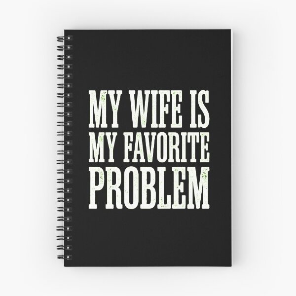 Item preview, my wife is my favorite problem designed and sold by dudelinart.