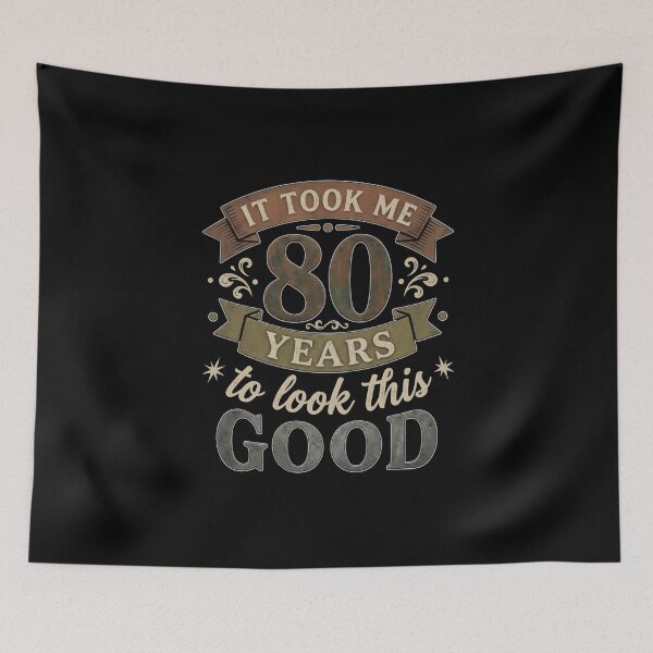 Item preview, It Took Me 80 Years to Look This Good - Funny 80th Birthday Retro Vintage 1946 Design designed and sold by ZyziowskyArt.