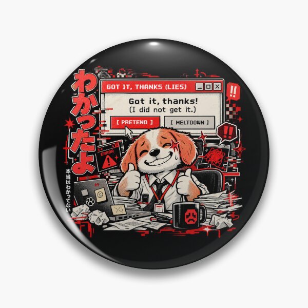 Item preview, Got It Thanks Lies - Funny Fake Smile Office Dog designed and sold by Visual Dept..