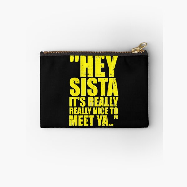 Item preview, Hey Sista It'S Really Really Nice To Meet Ya Retro Quote designed and sold by OddityVault.