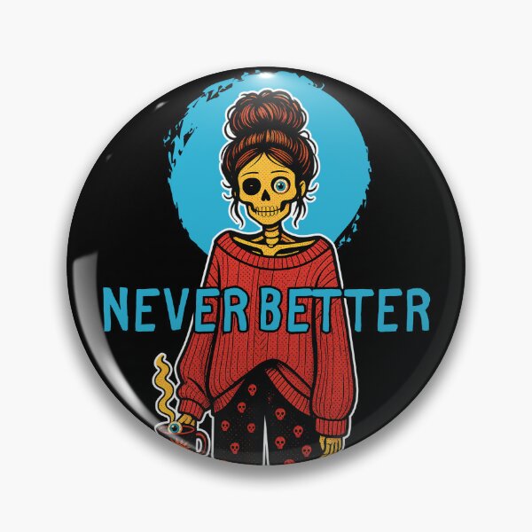 Item preview, Never Better Messy Bun Skeleton Halloween designed and sold by tellia-kallisto.