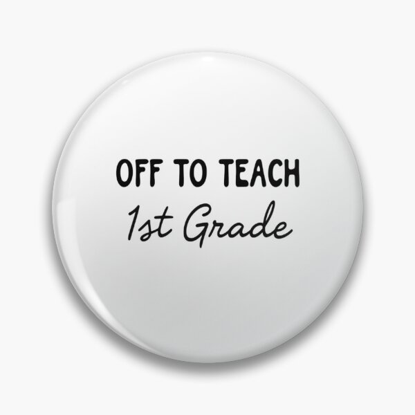 Item preview, Off To Teach 1st Grade designed and sold by ViralVector.