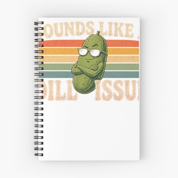 Item preview, Sounds Like A Dill Issue Funny Pickle Lover Gift designed and sold by HappyVibration.