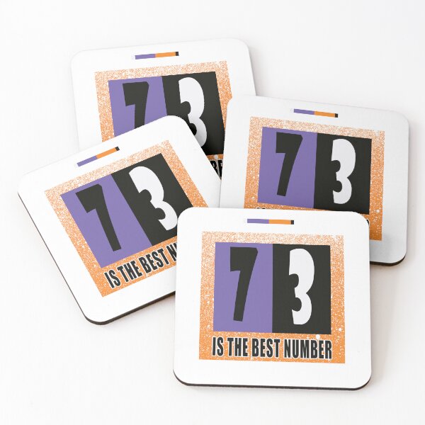 Item preview, 73, seventy-three, favourite number 73, best number designed and sold by bettercolors.