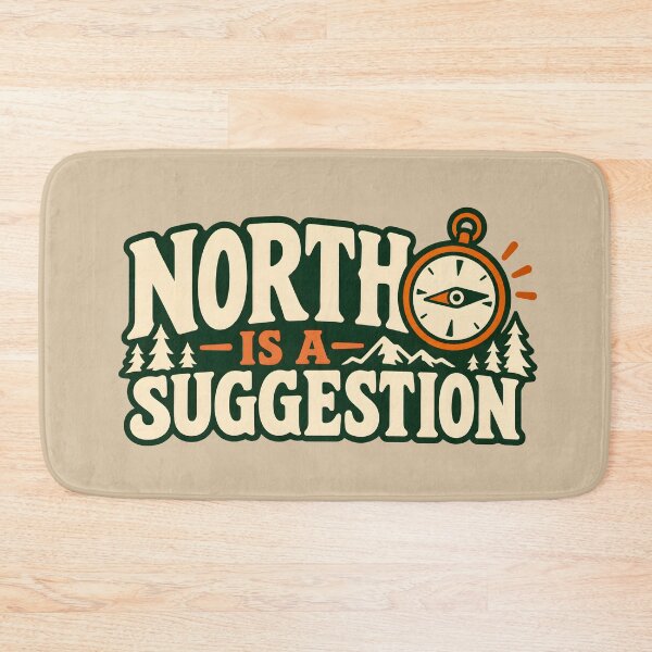 Item preview, North Is a Suggestion – Funny Compass Hiking Design designed and sold by VioVibe.