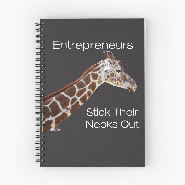 Item preview, Entrepreneurs Stick Their Necks Out designed and sold by Jon Shore.