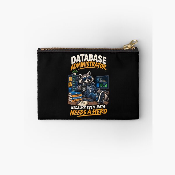 Item preview, Database Administrator – Because Even Data Needs a Hero designed and sold by SidTastic .