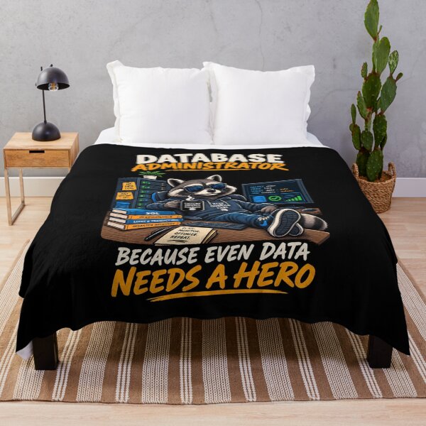 Item preview, Database Administrator – Because Even Data Needs a Hero designed and sold by SidTastic .