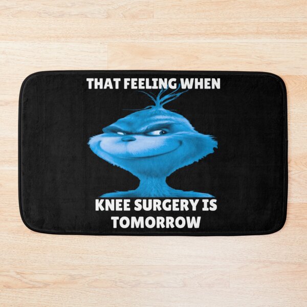 Item preview, Blue Grinch Meme That Feeling When Knee Surgery Is Tomorrow designed and sold by Fibi-studio.