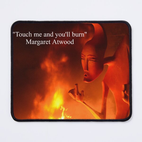 Item preview, "Touch me and you'll burn" designed and sold by Fay Hughes.