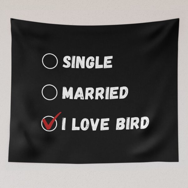 Item preview, Single Married I Love Bird, Bird Lover Shirt designed and sold by Sleepy Cat Design.