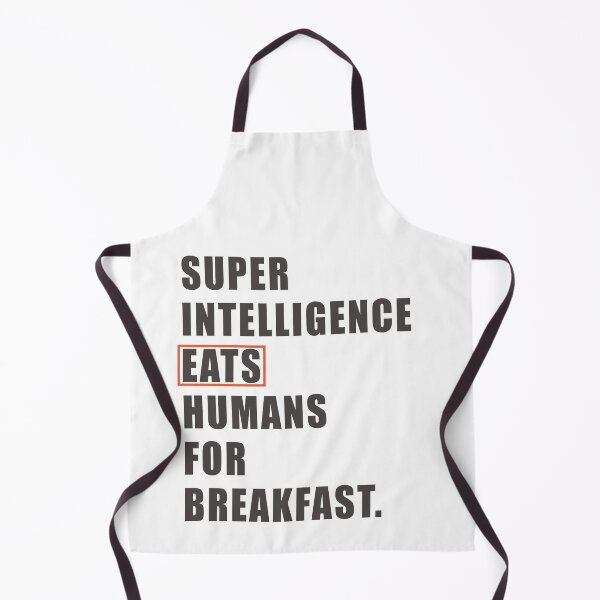 Item preview, Super Intelligence eats humans for breakfast designed and sold by bettercolors.