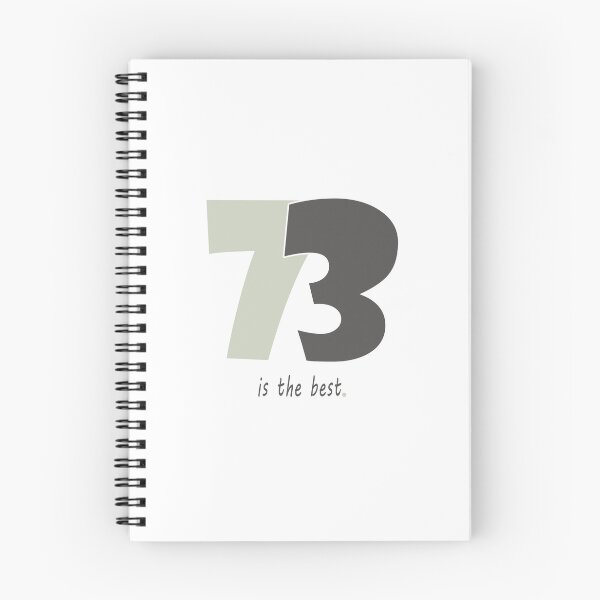 Item preview, 73, seventy-three, favourite number 73, best number designed and sold by bettercolors.