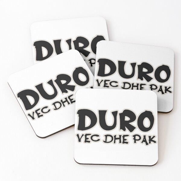 Artikelvorschau, Duro vec dhe pak  Funny Albanian Quote entworfen und verkauft von StickytimeAl.