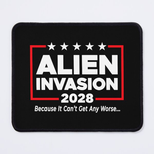Item preview, Vote Alien Invasion 2028 Election Parody designed and sold by ShirtWreck.