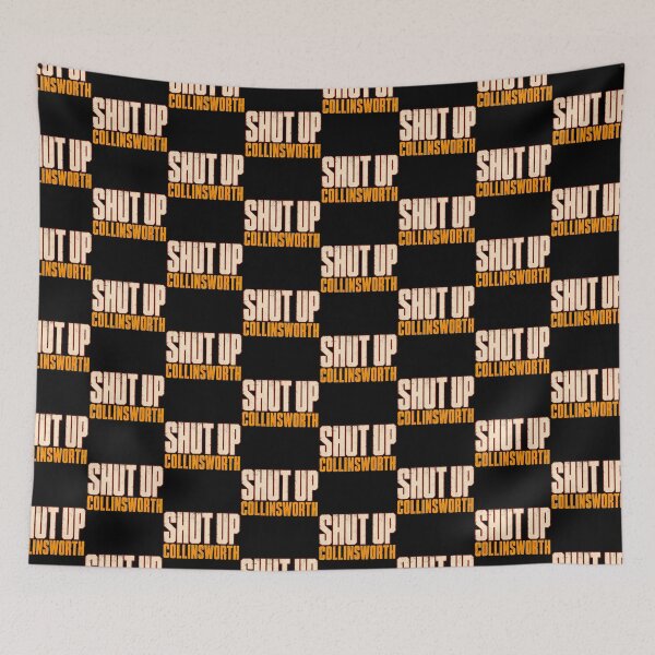 Item preview, Shut Up Collinsworth Funny Sarcastic Humor designed and sold by Pider-Vampire.