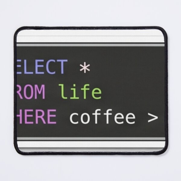 Item preview, Select All From Life Where Coffee designed and sold by Purplippie.