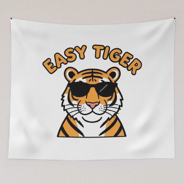 Item preview, Easy Tiger - Tiger designed and sold by The best online style shop.