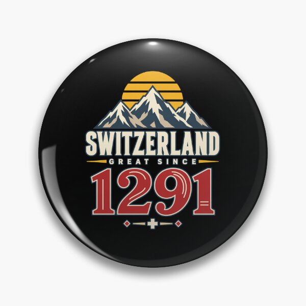 Item preview, Switzerland Great Since 1291 Swiss Heritage Founding Year designed and sold by designstoriesMK.