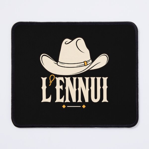 Artikelvorschau, L'Ennui Cowboy Hat Western Existential French Word entworfen und verkauft von designstoriesMK.