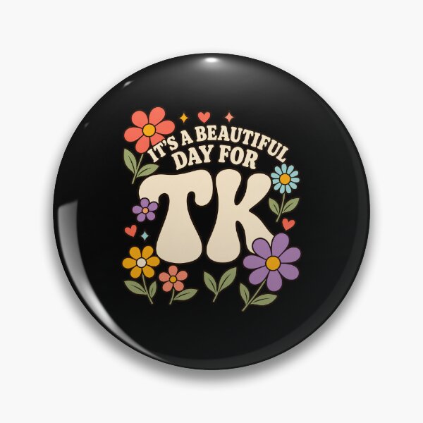 Item preview, It's A Beautiful Day For Tk Transitional Kindergarten Teacher Educator designed and sold by designstoriesMK.