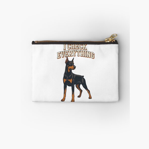 Item preview, Doberman - Funny Dog | I Check Everything designed and sold by No Excuses Supply.