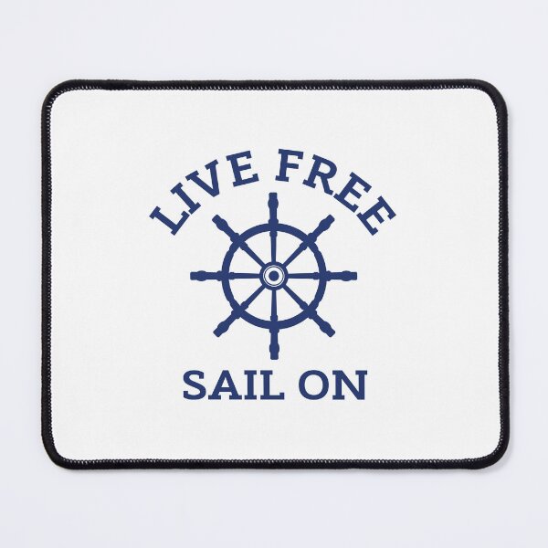 Item preview, Live Free Sail On Nautical Ship Wheel Sailing Quote designed and sold by HYPNK.