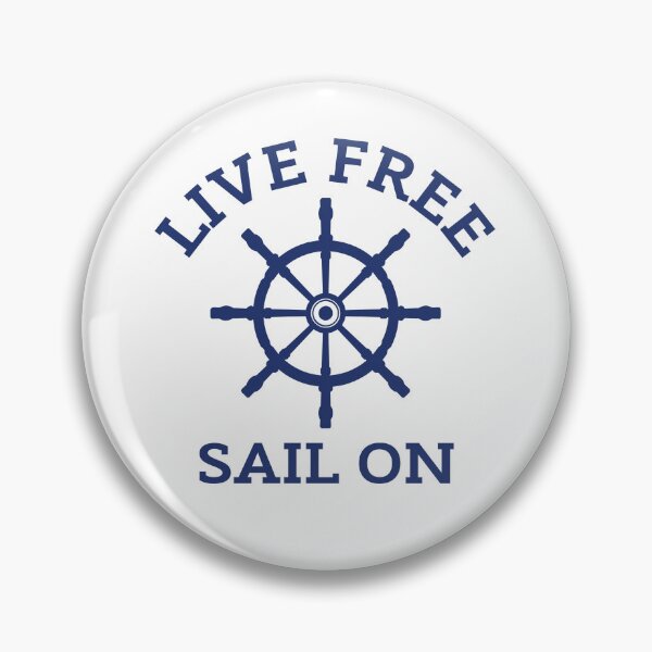 Item preview, Live Free Sail On Nautical Ship Wheel Sailing Quote designed and sold by HYPNK.