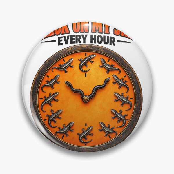 Item preview, I Check On My Skink Every Hour designed and sold by ROUX-ART.