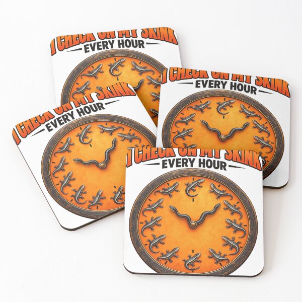 Item preview, I Check On My Skink Every Hour designed and sold by ROUX-ART.