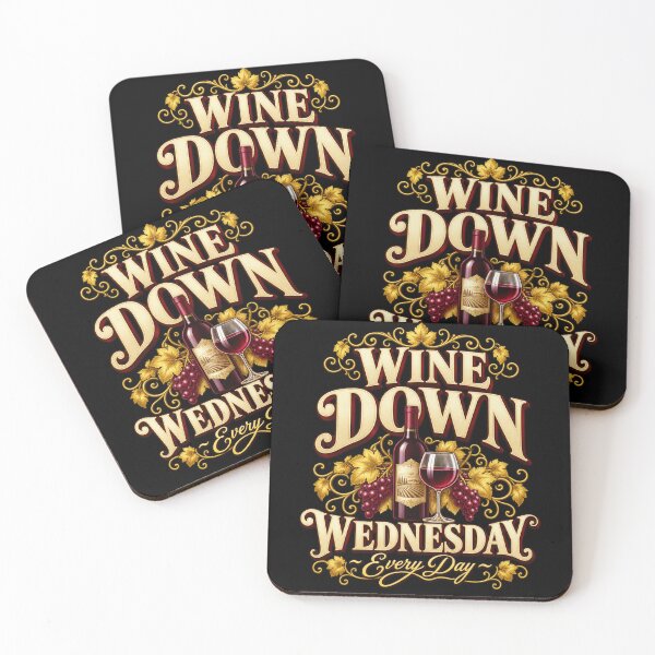 Item preview, Wine Down Wednesday Every Day designed and sold by ROUX-ART.
