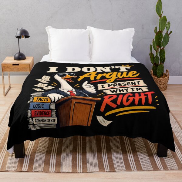 Item preview, I Don't Argue - I Present why I am right designed and sold by SidTastic .