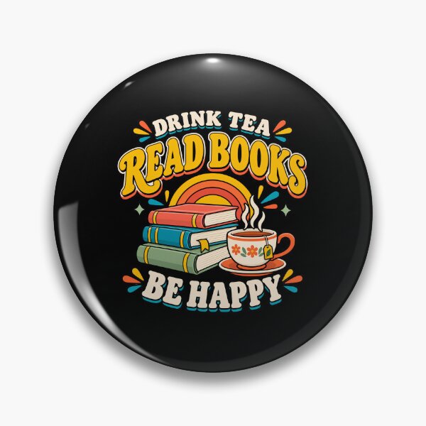 Artikelvorschau, Drink Tea Read Books Be Happy Reader Bookworm Tea Lover entworfen und verkauft von designstoriesMK.