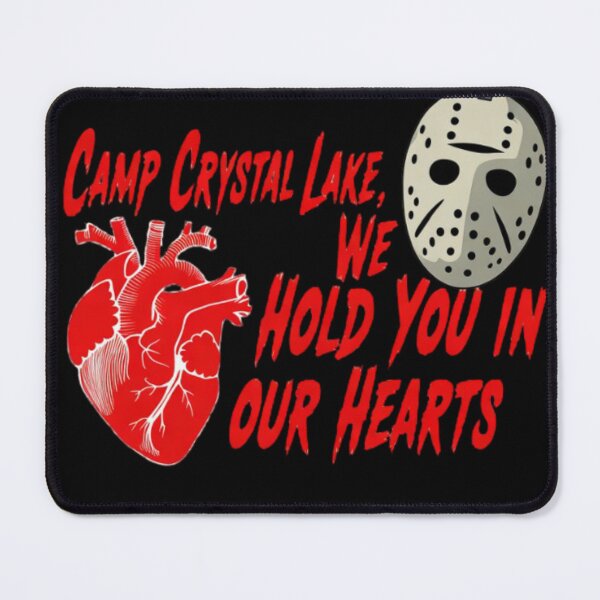 Item preview, Camp Crystal Lake, we hold you in our hearts designed and sold by 123ks.