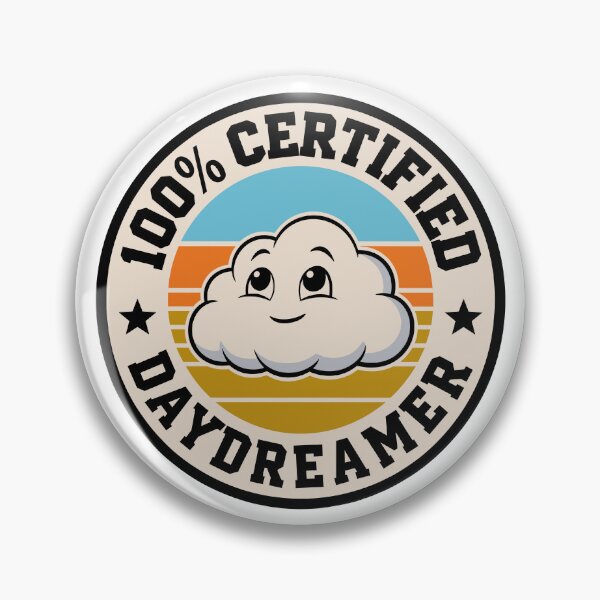 Item preview, 100% Certified Daydreamer Funny Cloud Retro Badge Design designed and sold by JPees.
