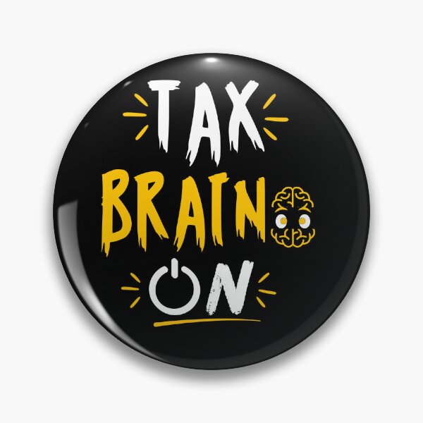 Item preview, Tax Brain On Funny Tax Accountant Typography Design designed and sold by FCA SIR MERCH .