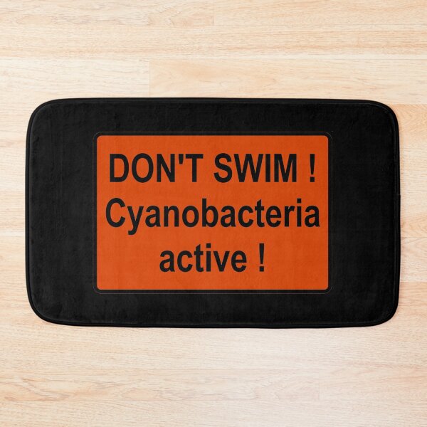Item preview, don't swim cyanobacteria active sign designed and sold by Kackos.