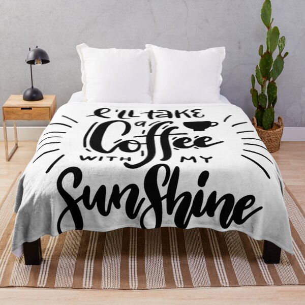 Item preview, I'll Take a Coffee With My Sunshine - Funny Coffee Design designed and sold by walbayzon.