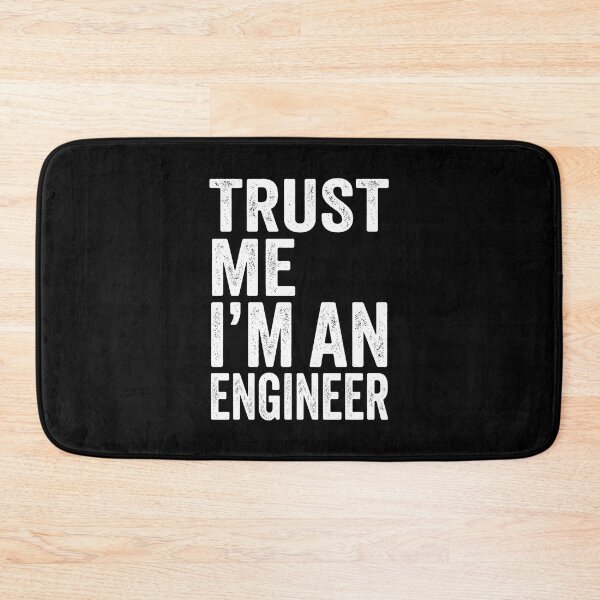 Item preview, Trust Me I'm an Engineer Funny Engineering Quote Vintage Design designed and sold by YOUNG DREAM STORE.