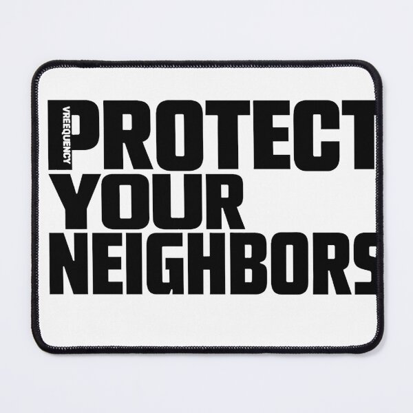 Item preview, Protect Your Neighbors Solidarity Typography designed and sold by Vrequency.