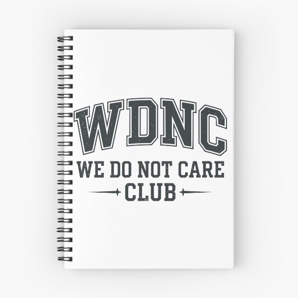 Item preview, We Do Not Care Club designed and sold by Imaginationbeyond.