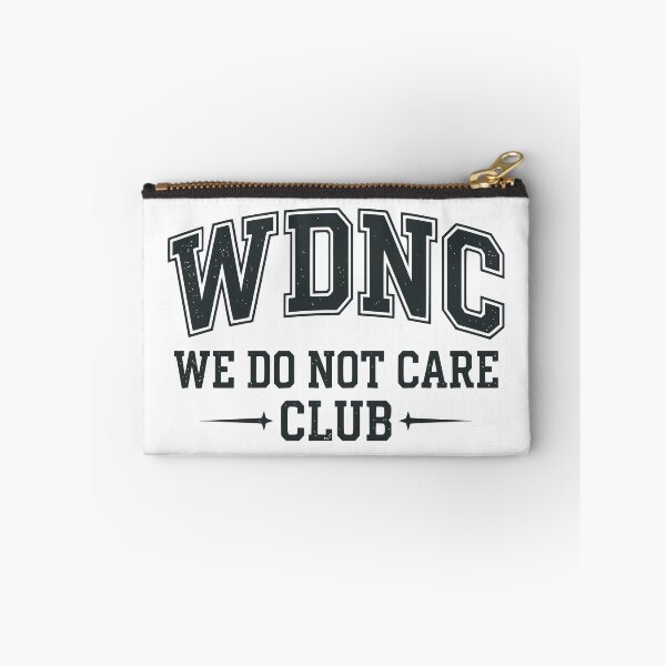 Item preview, We Do Not Care Club designed and sold by Imaginationbeyond.