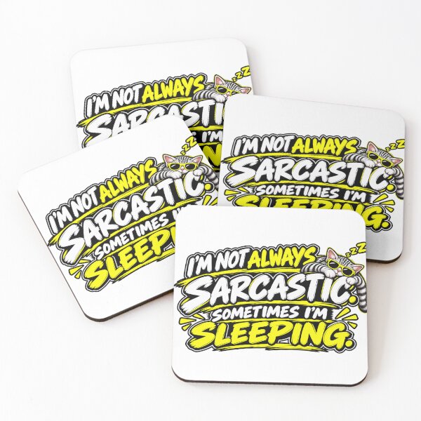 Item preview, I'm Not Always Sarcastic. Sometimes I'm Sleeping designed and sold by Funirama.