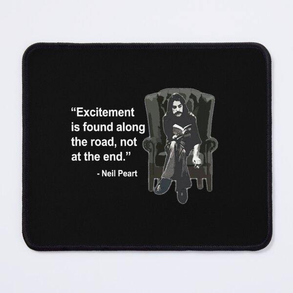 Item preview, Rush - Neil Peart Excitement Quote designed and sold by veraminirap.