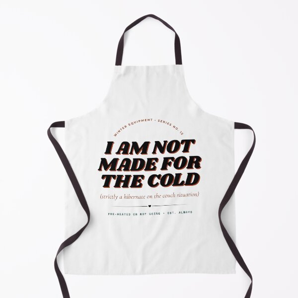 Item preview, I Am Not Made For The Cold Funny Winter Couch Hibernation Retro Typography designed and sold by wildsilencee.