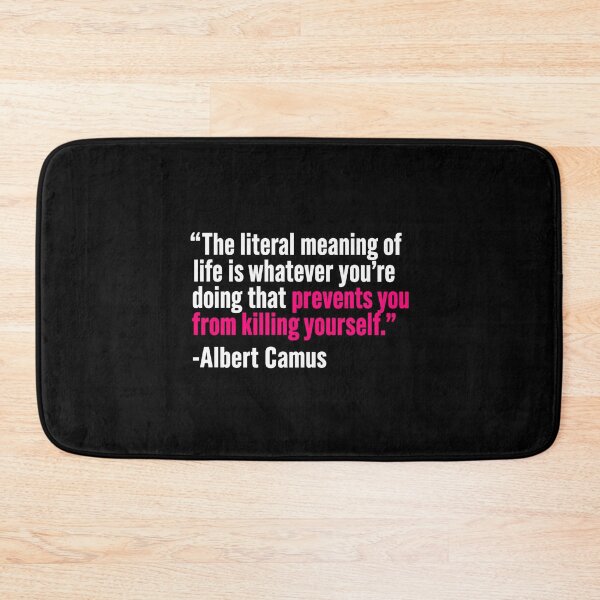 Item preview, Albert Camus Quote | The Meaning of Life | Existential Philosophy designed and sold by bisha.