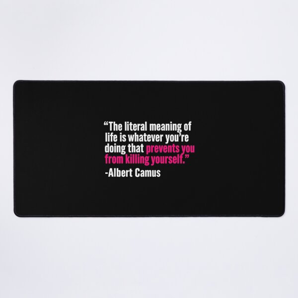 Item preview, Albert Camus Quote | The Meaning of Life | Existential Philosophy designed and sold by bisha.